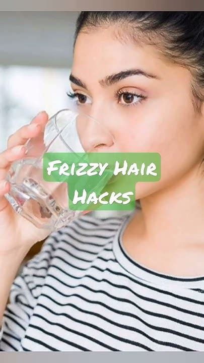 Frizzy Hair Hacks Youtube