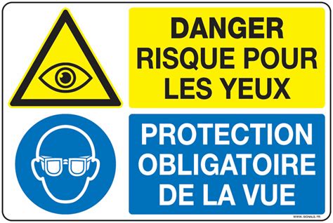 Panneaux Danger Et Protection Des Yeux Signals