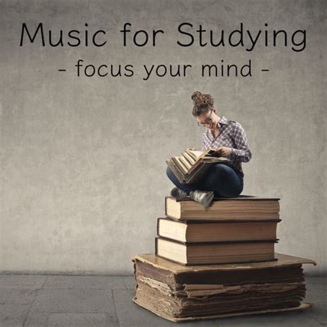 Music for Studying - Focus Your Mind by Calm Music for Studying : Napster