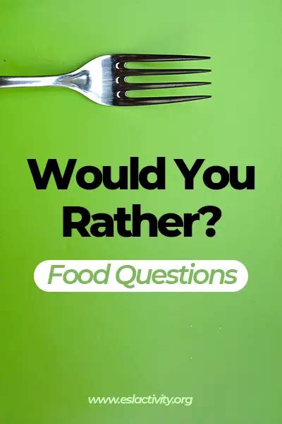 30 Would You Rather Food Questions Easydifficultgross