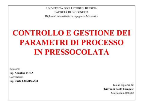 Controllo E Gestione Dei Parametri Di Processo In Pressocolata