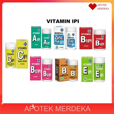 Jual Vitamin Ipi Vitamin A B B Complex B C E Zink Zinc