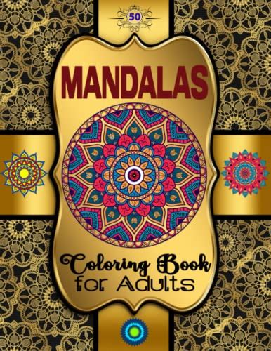 50 Mandalas Coloring Books For Adults 50 Beautiful Mandalas For Stress