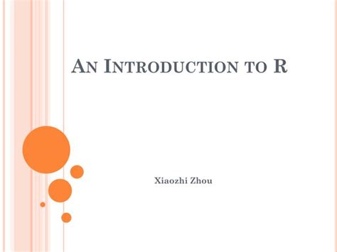 Ppt An Introduction To R Powerpoint Presentation Free Download Id