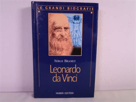 Leonardo Da Vinci Libro Di Serge Bramly Fabbri Anno 2000 EBay