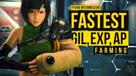 Final Fantasy VII Remake INTERmission Fastest AP XP Gil Farming To