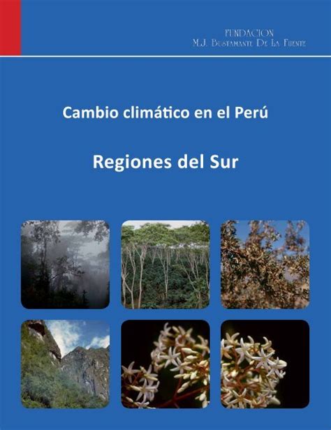 Cambio Climático En El Perú Regiones Del Sur Cdam Ministerio