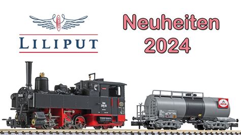 Liliput Modellbahn Neuheiten Spur H N Und H E Youtube