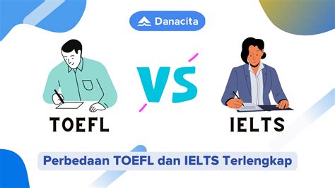 Perbedaan Toeic Toefl Dan Ielts Memahami Perbedaan Tes Toefl Ielts Eroppa