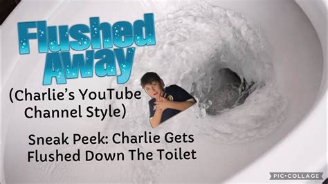 Flushed Away Charlies Youtube Channel Style Sneak Peek Charlie Gets