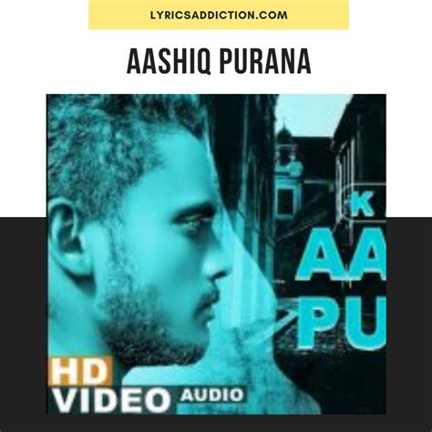 KAKA - AASHIQ PURANA LYRICS