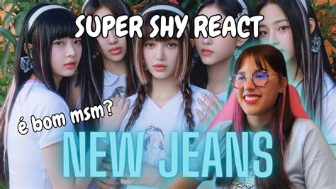 React Newjeans Super Shy Official Mv Youtube