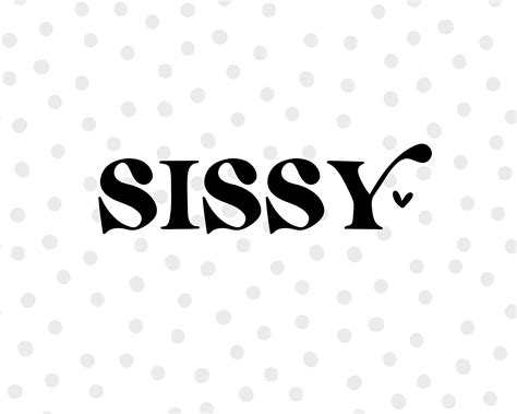 Sissy Svg Sister Svg Big Sis Svg Lil Sis Sibling Svg Etsy