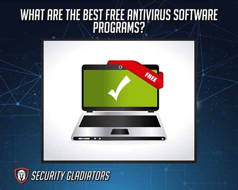 What Are the Best Free Antivirus Software Programs in 2021?