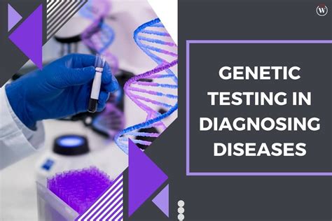 What diseases can be detected through genetic testing? | CIO Women Magazine