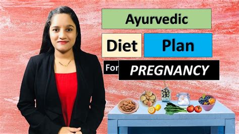 Ayurvedic Diet Plan Pregnancy Diet Part 2 Whole Day Meal Plan