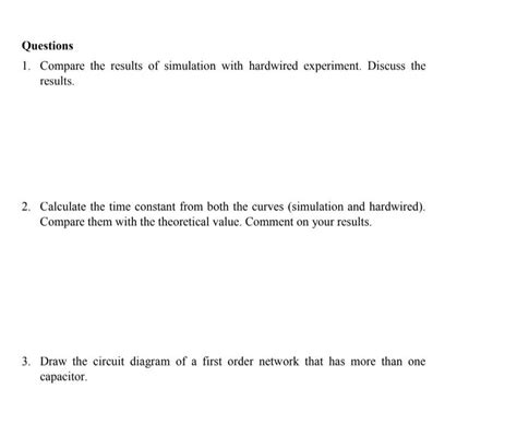 Solved Questions 1 Compare The Results Of Simulation With