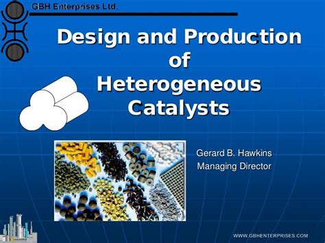 Design and Production of Heterogeneous Catalysts