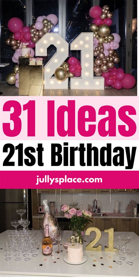 31 Ideas For 21st Birthday 21st Birthday Party Decor 21st Birthday Table Decorations 21st