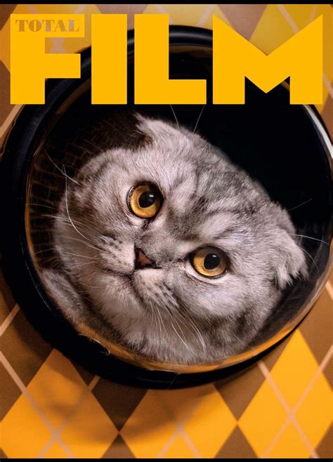 Argylle cat takes the front cover of total film mag : r/Argyllefilms