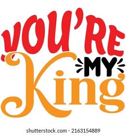 343 You my king Images, Stock Photos & Vectors | Shutterstock