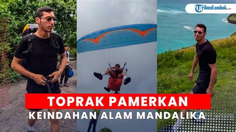 Tiba Di Mandalika Para Pembalap Wsbk Pamer Keindahan Lombok Youtube