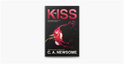 ‎The Kiss: An Anthology About Love and Other Close Encounters on Apple ...