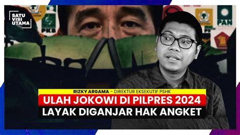 Hak Angket Dpr Sudah Layak Untuk Selidiki Jokowi Buka Kartu Youtube