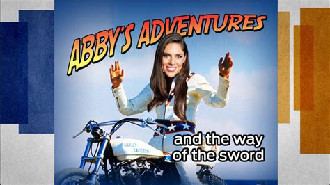 Abby’s Adventures and the Way of the Sword | MSNBC