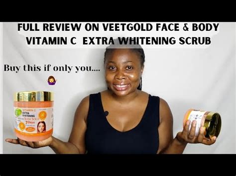 HONEST REVIEW ON VEETGOLD VITAMIN C FACE BODY SCRUB BODY SCRUB FOR