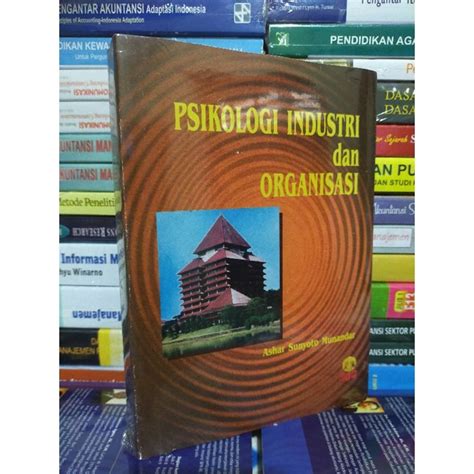 Jual Psikologi Industri Dan Organisasi Ashar Sunyoto Munandar