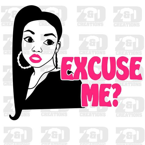 Excuse Me Svg Zdcreations Svg Excuses Excuse Me