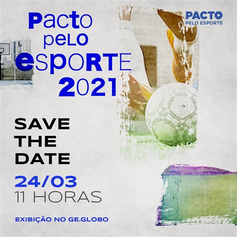 Confira A Programa O Completa E Os Convidados Do Pacto Pelo Esporte