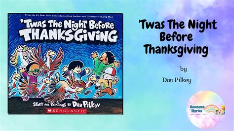 Kids Books Read Aloud Twas The Night Before Thanksgiving Youtube