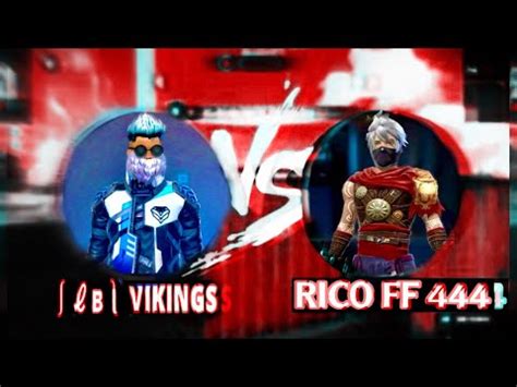 Vikings Vs Rico Ff Youtube