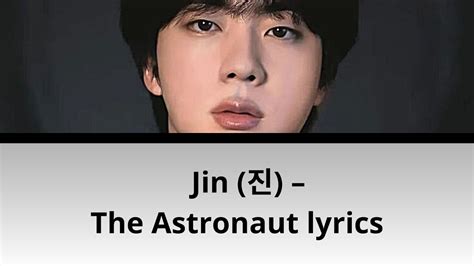 JIN 진 The Astronaut Lyrics 가사 진 The Astronaut 가사 YouTube