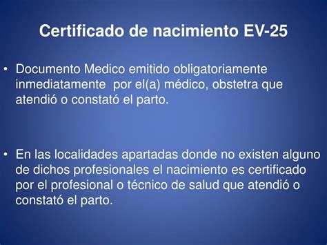 Ppt Certificado De Nacimiento Ev 25 Powerpoint Presentation Free