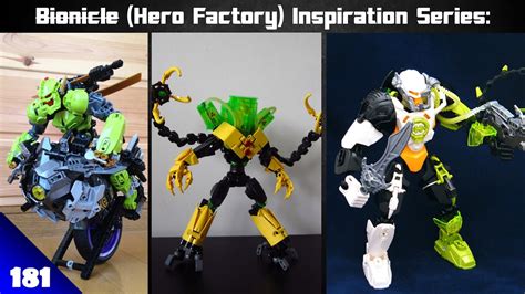 Bionicle Inspiration Series Ep 181 Hero Factory Mocs Youtube