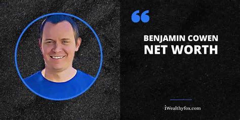 Benjamin Cowen Net Worth Crypto Youtuber February Updated