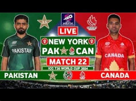 Pakistan Vs Canada Match Live Scores Pak Vs Can Live Match Icc