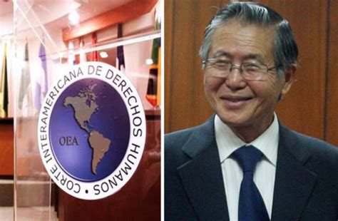 Cidh Sobre Liberaci N De Alberto Fujimori Afecta El Derecho A La