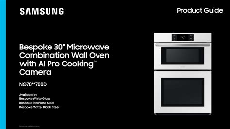 Samsung Bespoke 30 Microwave Combination Wall Oven With Ai Pro Cooking Camera Product Guide