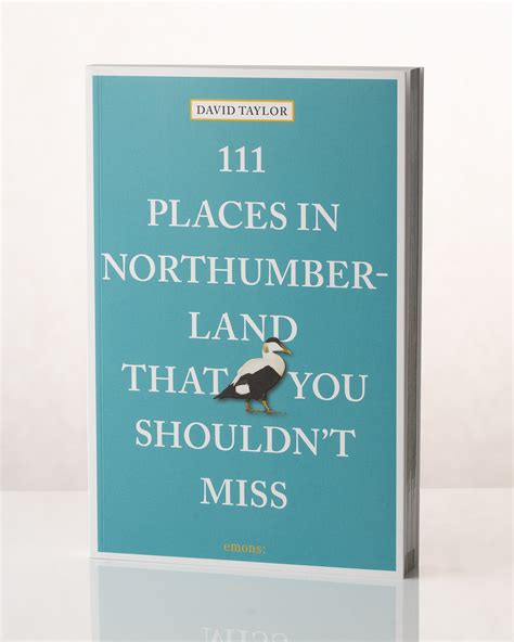 111 Places that You Shouldn't Miss in Northumberland - Northumbrian Gifts