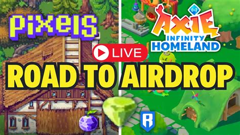 Pixels And Axie Infinity Homeland Updates Chapter Youtube