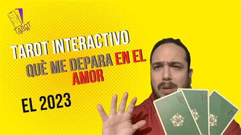 Qué viene para mi en el amor 2023 Tarot Intelectivo YouTube