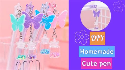 DIY Homemade Cute Pen How To Make Cute Pen Decoration School