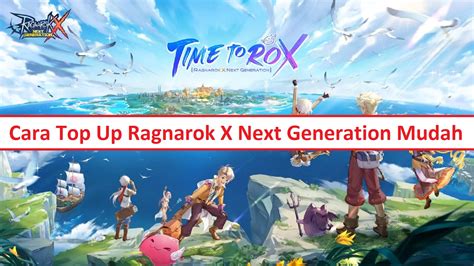 Cara Top Up Ragnarok X Next Generation Mudah Esportsku