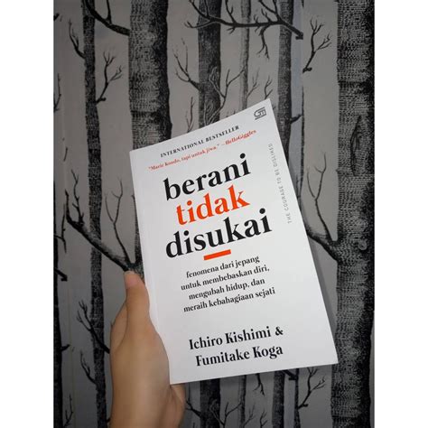 Jual BUKU BERANI TIDAK DISUKAI ICHIRO KHISIMI Shopee Indonesia