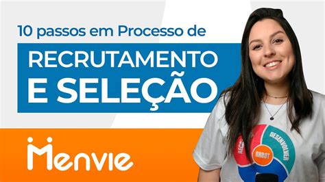 Processo De Recrutamento E Sele O Em Passos Guia Completo Youtube