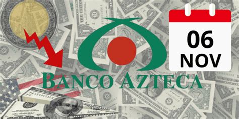 Dólar HOY Así se cotiza en Banco Azteca este miércoles 06 de noviembre